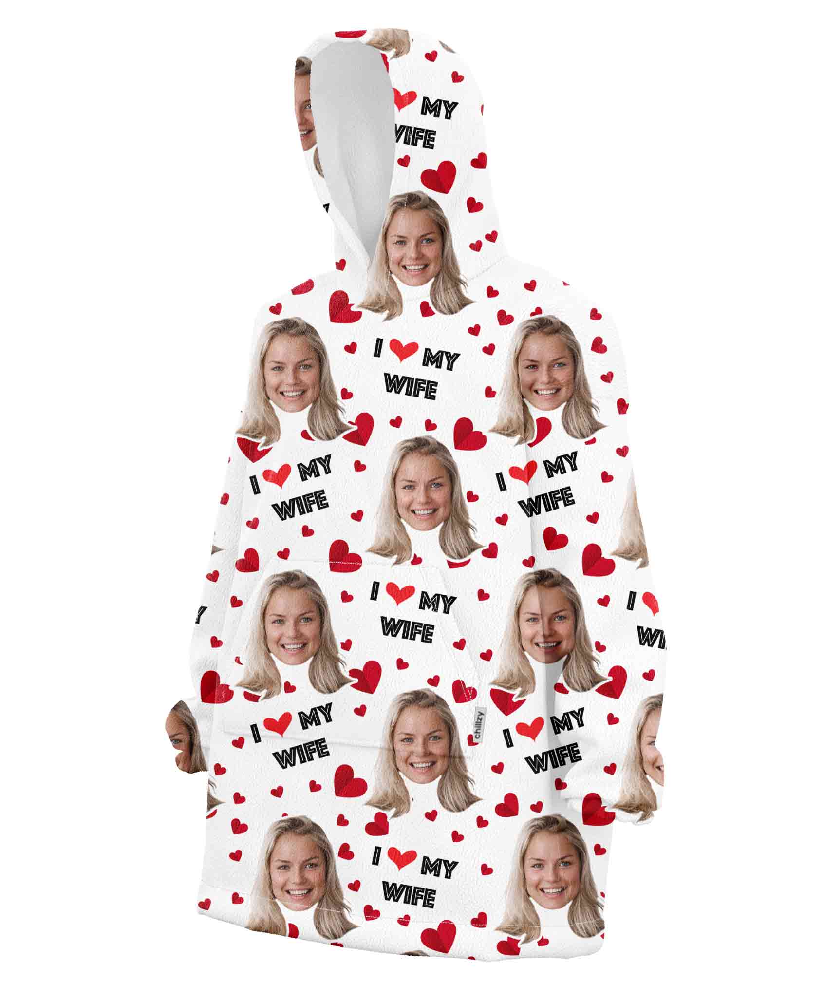 I Love My Wife Chillzy Hoodie Blanket