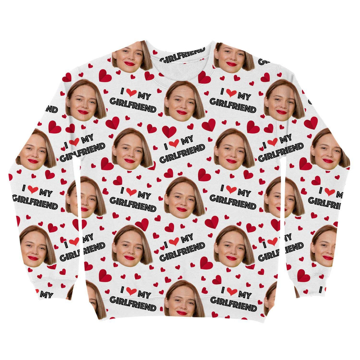 I Love My Girlfriend Personalised Sweatshirt